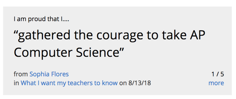 I am proud that I... "gathered the courage to take AP Computer Science"