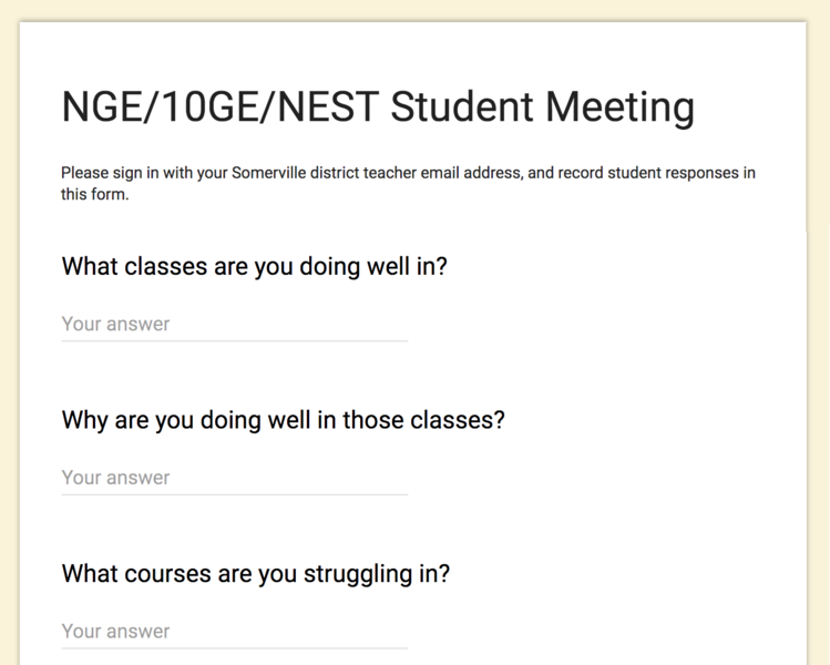 Google form NGE/10GE/NEST Student Meeting, this form has questions like "What classes are you doing well in?"